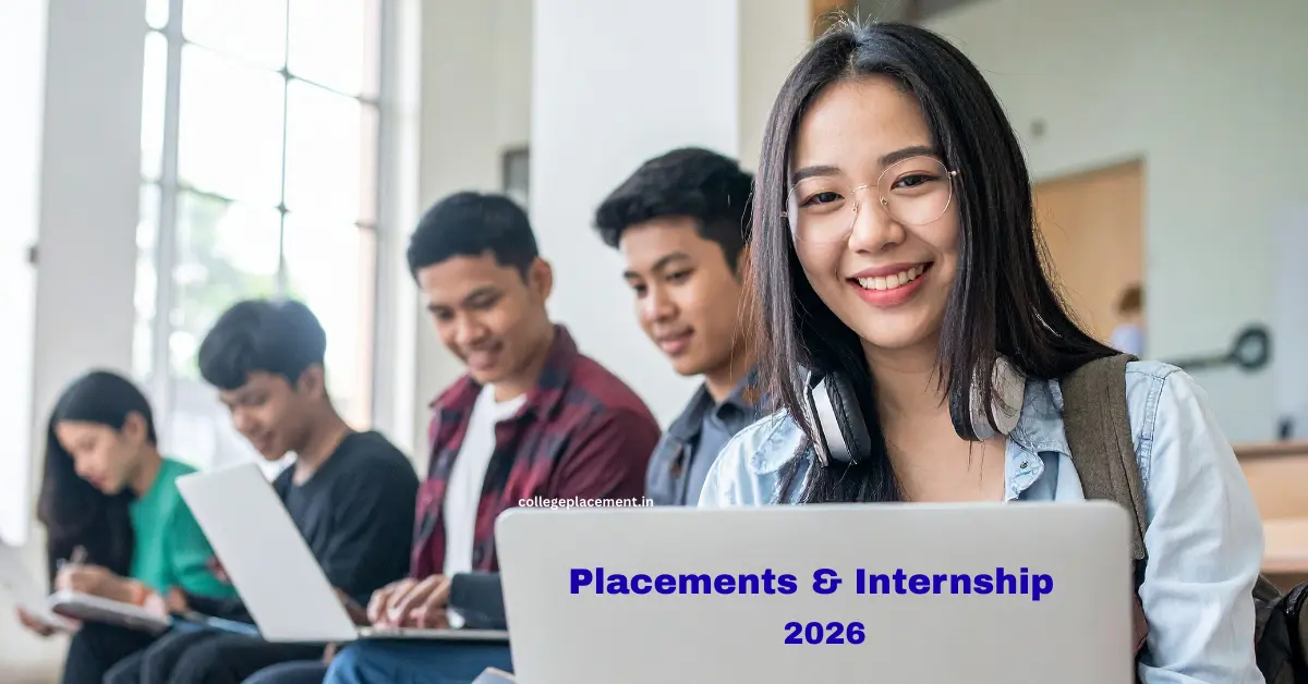 Placement & Internship opportunities in 2026