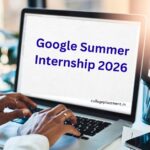 Google Summer Internship 2026