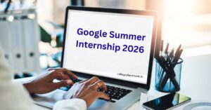 Google Summer Internship 2026